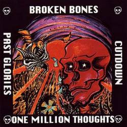 Broken Bones : Fuck the World